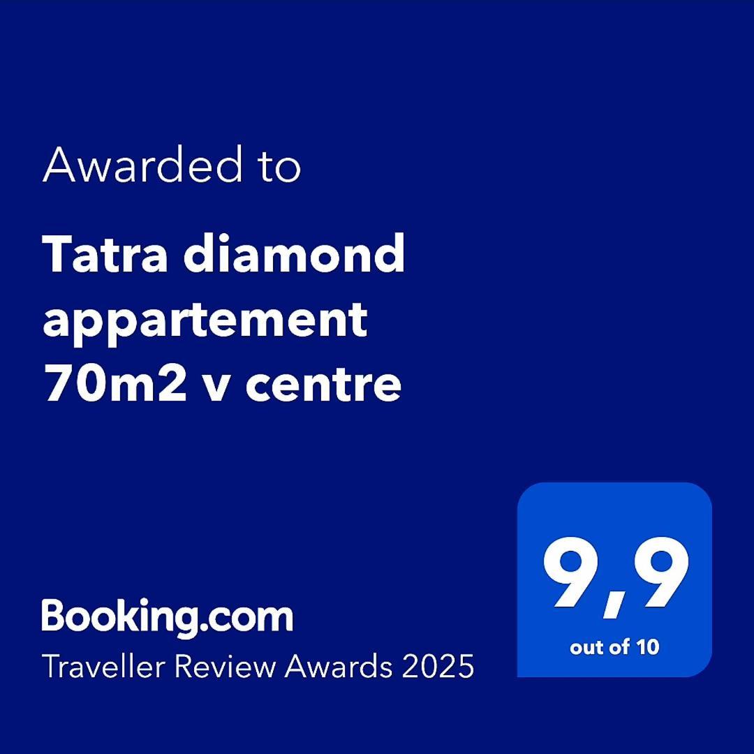 Tatra Diamond Appartement 70M2 V Centre Poprad Eksteriør bilde